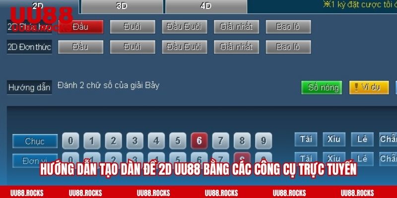 Hướng dẫn tạo dàn đề 2D UU88 bằng các công cụ trực tuyến