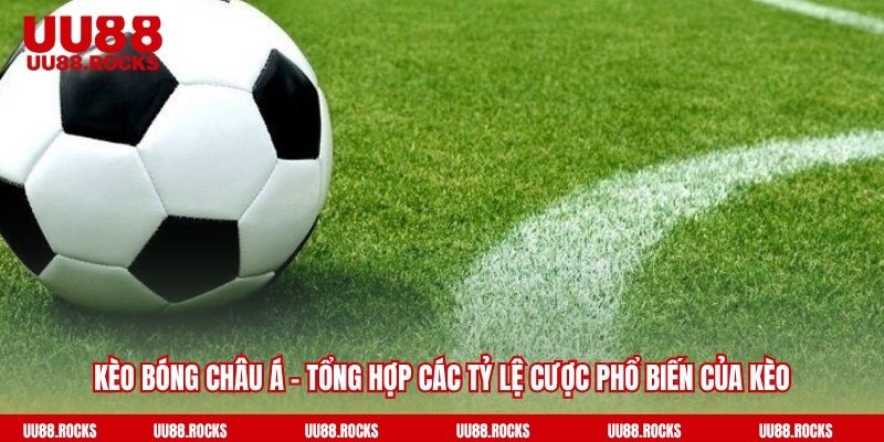 kèo bóng châu Á