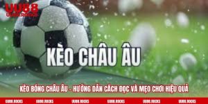 kèo bóng châu Âu